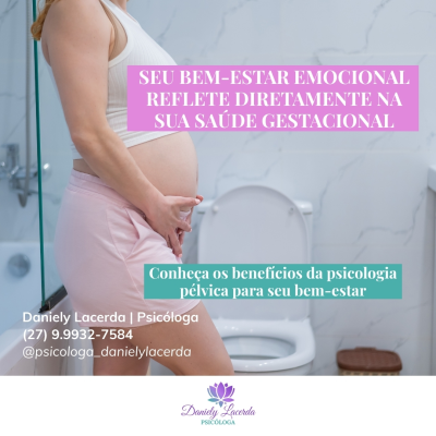 Os Benefícios da Psicologia Pélvica para o Bem-Estar